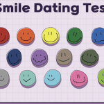 Dating with Confidence: How the Smile Dating Test Can Transform Your Love Life Dating Tips