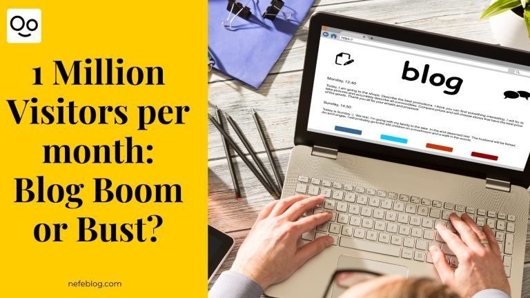 1 Million Visitors: Blog Boom or Bust? Your Guide to Survival (and Thriving!) How to