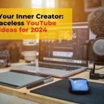Unleash Your Inner Creator: Unique Faceless YouTube Channel Ideas for 2024 How to