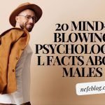 20 mind-blowing psychological facts about males? Men